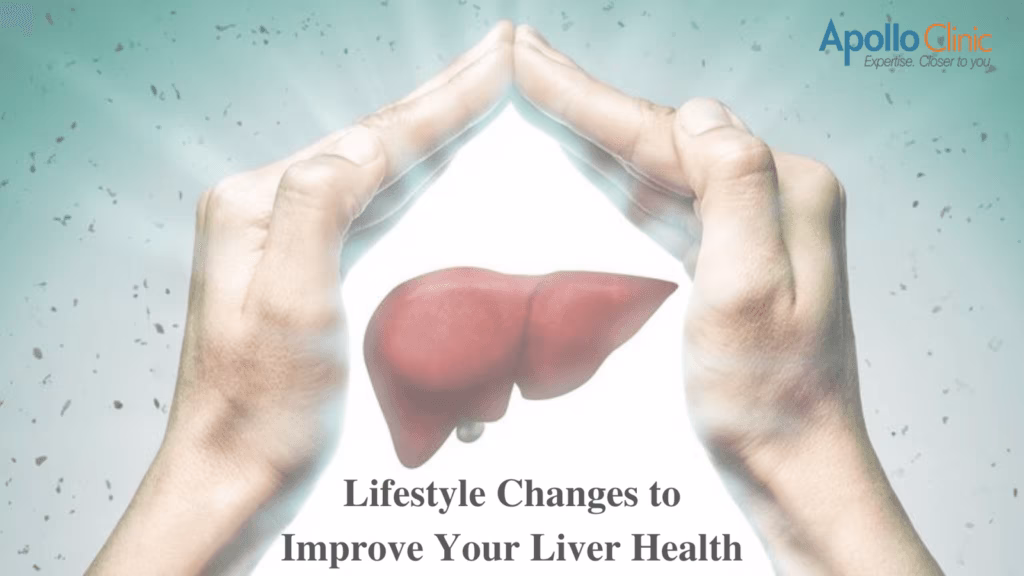 Lifestyle Changes to Improve Your Liver Health