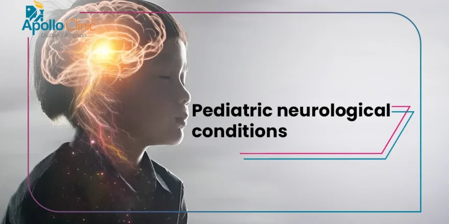 pediatric neurological conditions