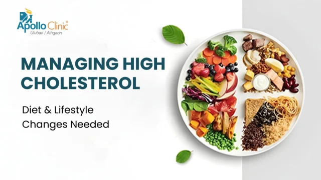 Managing High Cholesterol Diet Lifestyle Changes Needed to Note