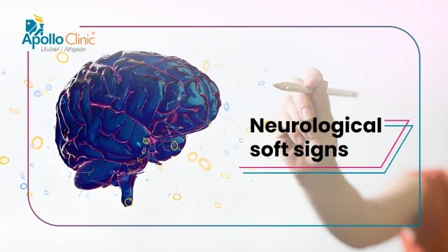 neurological soft signs